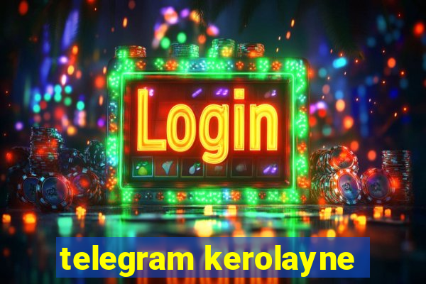 telegram kerolayne